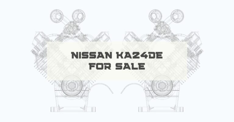 Where to Find Reliable Nissan KA24DE for Sale Online?